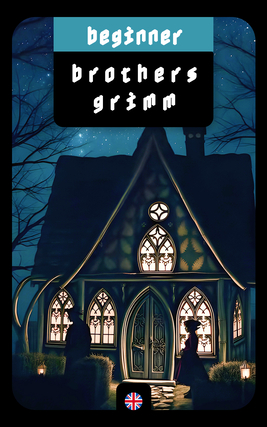 English Short Stories: Grimms' Fairy Tales